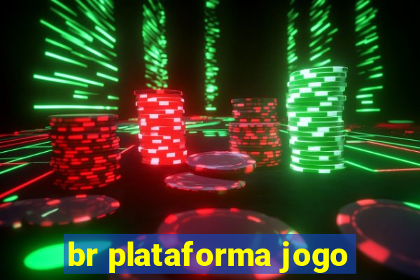 br plataforma jogo